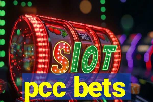 pcc bets